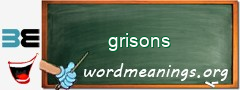 WordMeaning blackboard for grisons